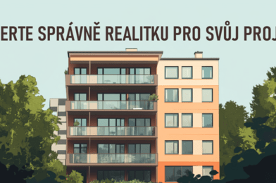 Jak si jako developer vybrat realitní kancelář pro prodej nemovitostí?