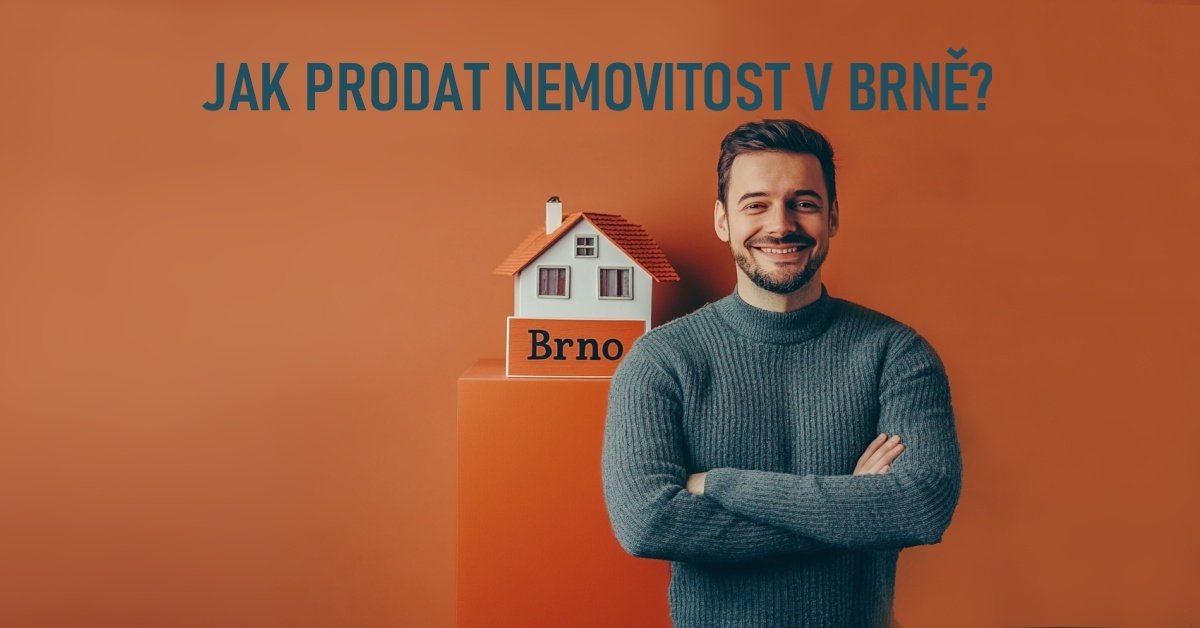 Víte, jak výhodně prodat byt, dům nebo chalupu v Brně?